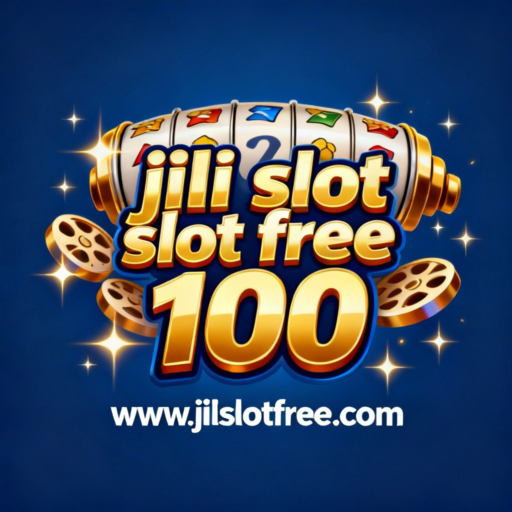 jili slot free 100